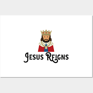 Jesus Reigns Christian Posters and Art